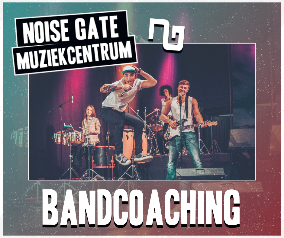 Noise Gate - Bandcoaching Post Website (geen datum) (1)