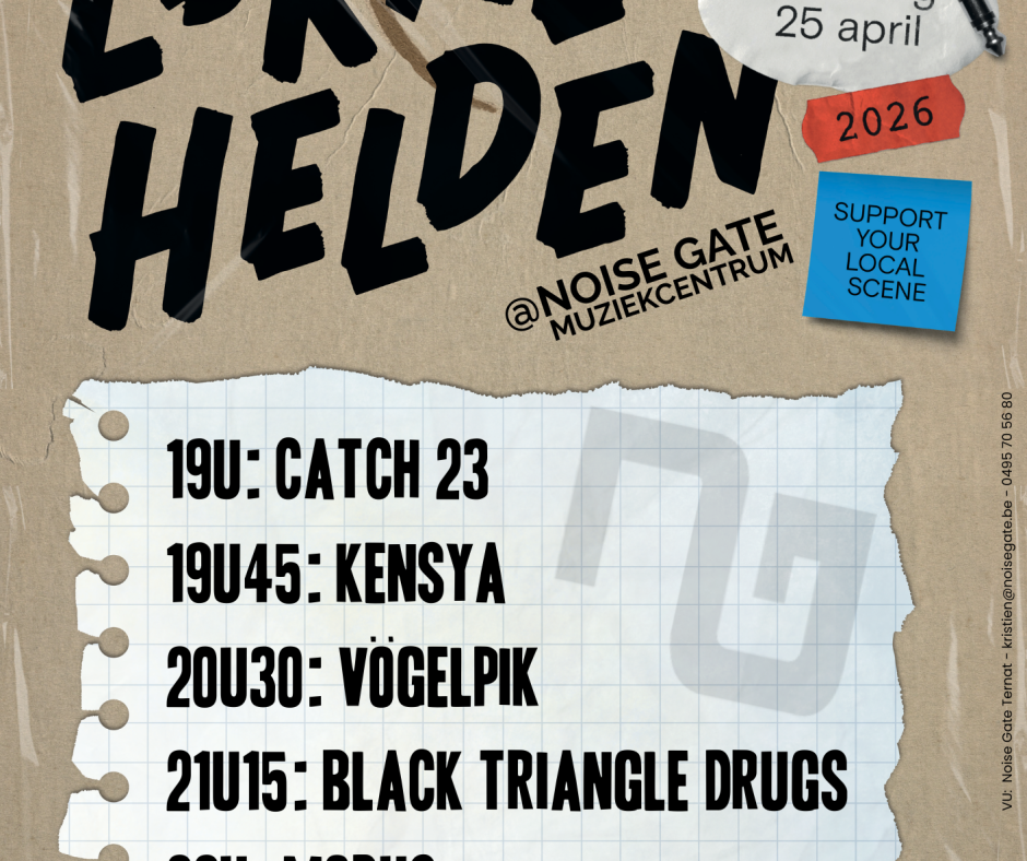Noise Gate - Poster Line-Up Lokale Helden 2026